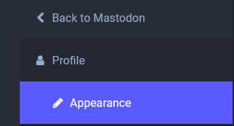 a screenshot of mastodon's settings page, highlighting the 'appearance' tab under the profile dropdown'.
