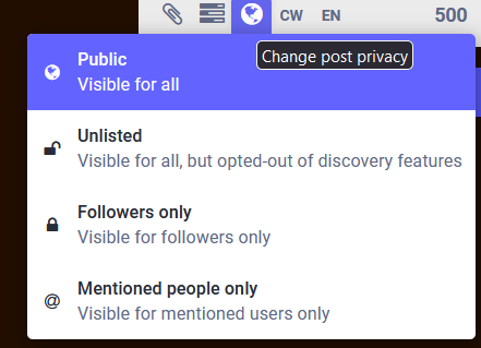 a screenshot of the post box on mastodon, highlighting an earth emoji that displays a dropdown listing post privacy settings. 'Public: Visible for all', 'Unlisted: Visible for all, but opted out of discovery features', 'Followers only: Visible to followers only', and 'Mentioned only: Visible to mentioned people only.'